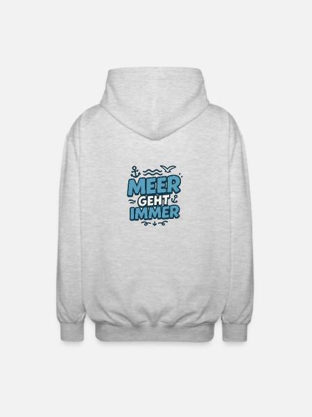 Meer geht immer - Unisex Kapuzenjacke - Hellgrau meliert