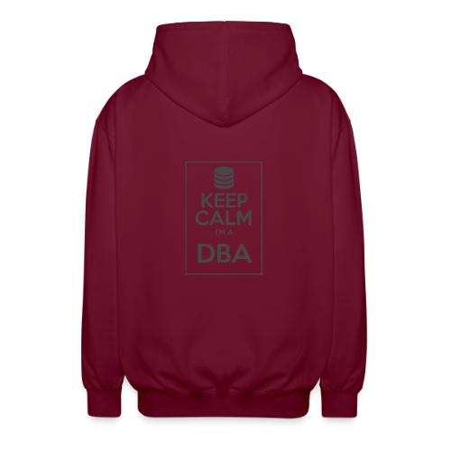 Keep Calm I'm a DBA - Unisex Hooded Jacket