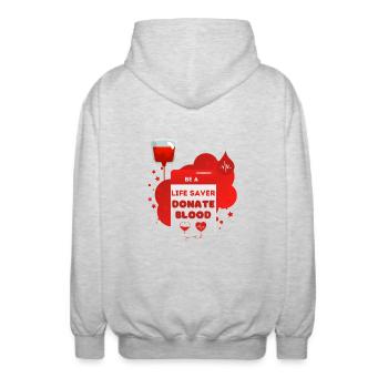 Blood Donation Be A Life Saver Donate Blood - Unisex Hooded Jacket - light heather grey - Back - AI Model Male 185 light (185cm)