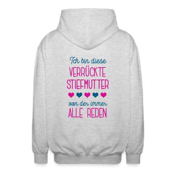Verrückte Stiefmutter Stiefmama Ehefrau Partnerin - Unisex Kapuzenjacke - Hellgrau meliert - Hinten - AI Model Male 185 light (185cm)