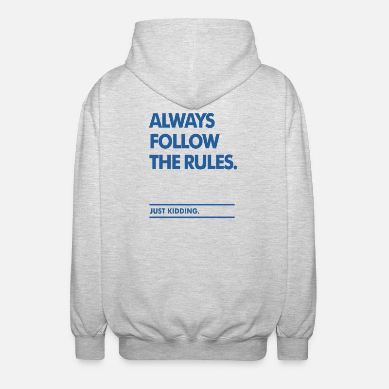 Befolgen Sie die Regeln - Unisex Kapuzenjacke - Hellgrau meliert