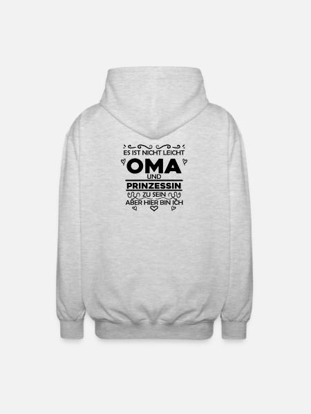 Oma Prinzessin Spruch - Oma Geschenk - Unisex Kapuzenjacke - Hellgrau meliert