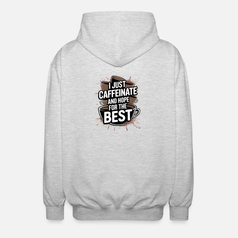 Caféinate et espoir pour le meilleur - Veste à capuche unisexe - gris clair chiné