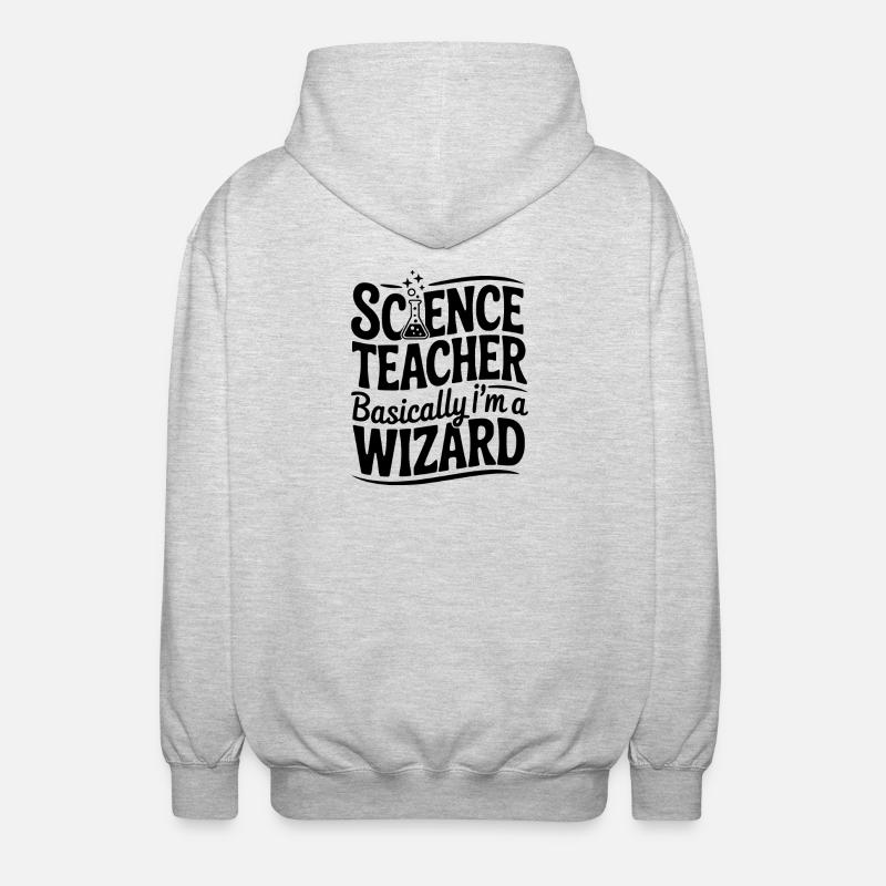 Science Teacher Basically I’m a Wizard - Unisex Hooded Jacket - light heather grey