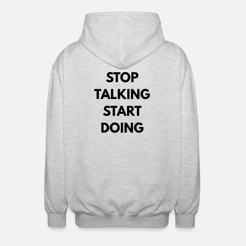 Stop talking start doing - Unisex Hooded Jacket - light heather grey