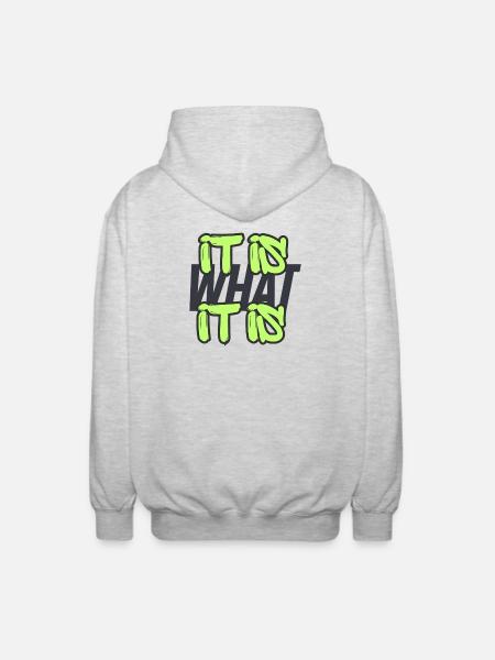 It is what it is - Unisex Hooded Jacket - light heather grey