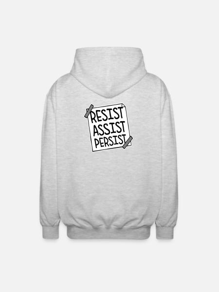 Resist Assist Persist Activism Motivation Logo - Unisex Hooded Jacket - light heather grey