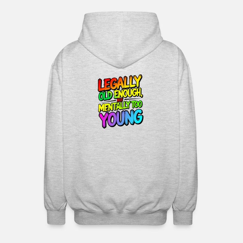 Legally old enough - Unisex Kapuzenjacke - Hellgrau meliert