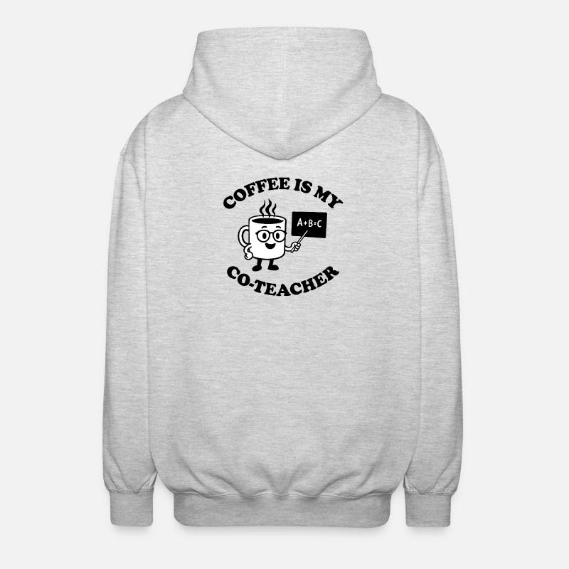 Le café est mon co-enseignant - Veste à capuche unisexe - gris clair chiné