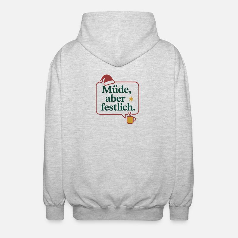 Müde, aber festlich - Unisex Kapuzenjacke - Hellgrau meliert