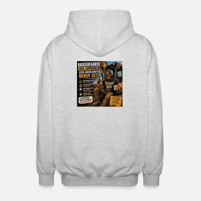 Baggerfahrer Humor Spruchshirt - Unisex Kapuzenjacke - Hellgrau meliert
