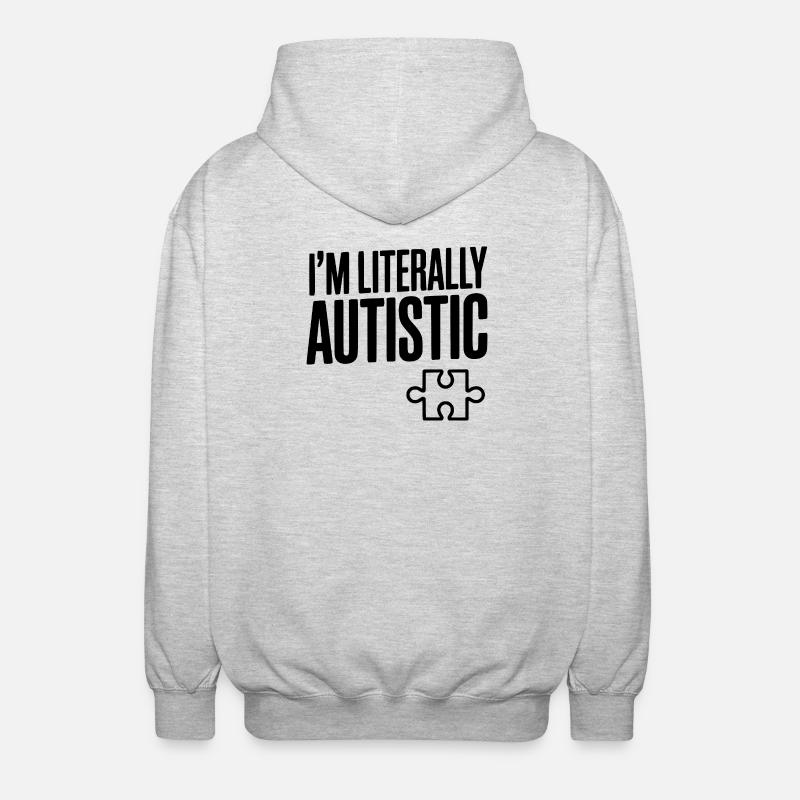 Ich bin buchstäblich autistisch - Unisex Kapuzenjacke - Hellgrau meliert