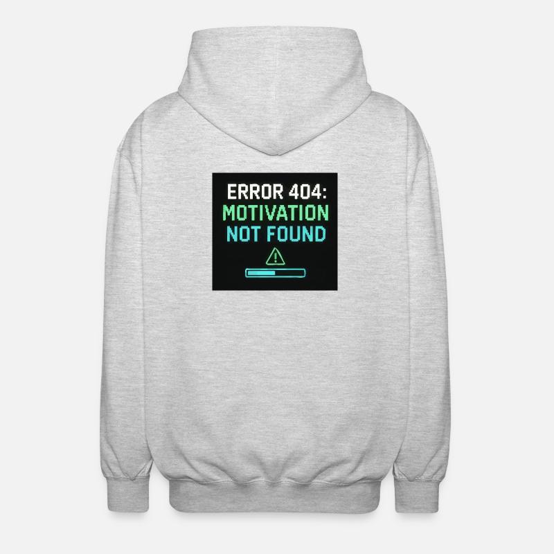 Error 404: Motivation Not Found  - Unisex Kapuzenjacke - Hellgrau meliert