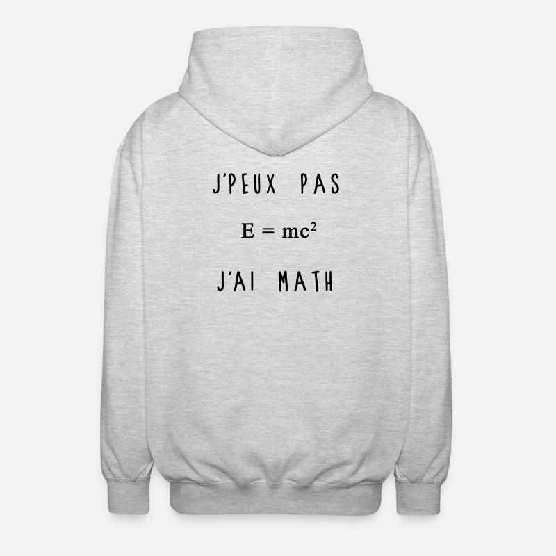 J'peux Pas J'ai Math Humour - Veste à capuche unisexe - gris clair chiné