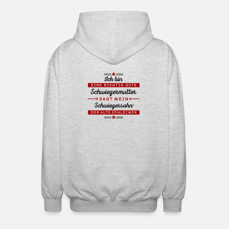 Ich bin eine gute Schwiegermutter - Unisex Kapuzenjacke - Hellgrau meliert