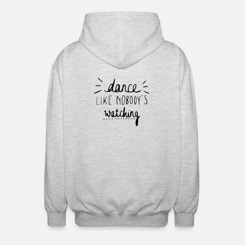 dance like nobody's watching - Unisex Kapuzenjacke - Hellgrau meliert