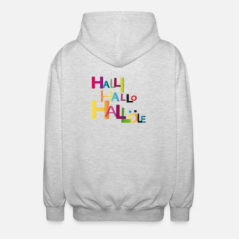 Halli Hallo Hallöle - Unisex Kapuzenjacke - Hellgrau meliert