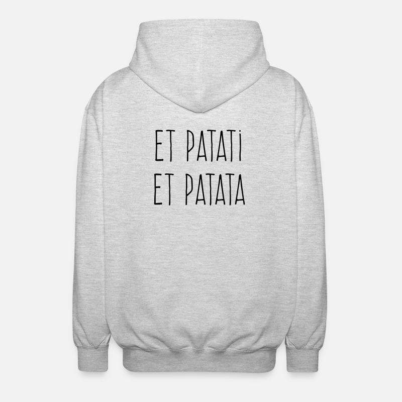 Et patati et patata - Humour Bavard - Veste à capuche unisexe - gris clair chiné