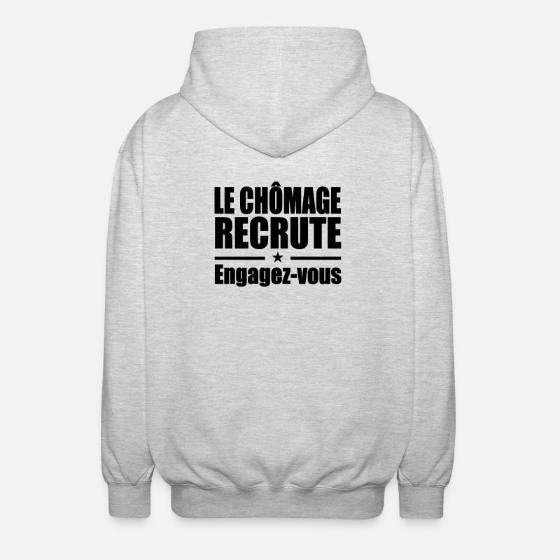 Le Chômage Engagez-vous humour - Veste à capuche unisexe - gris clair chiné
