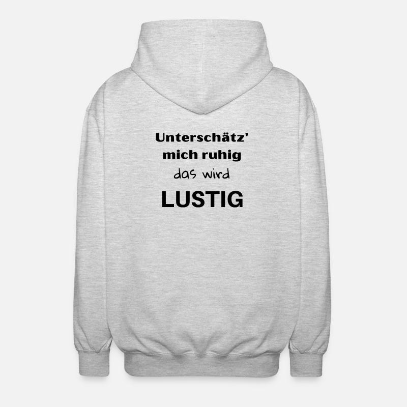 Sous-estime-moi, ça va être amusant ! - Veste à capuche unisexe - gris clair chiné