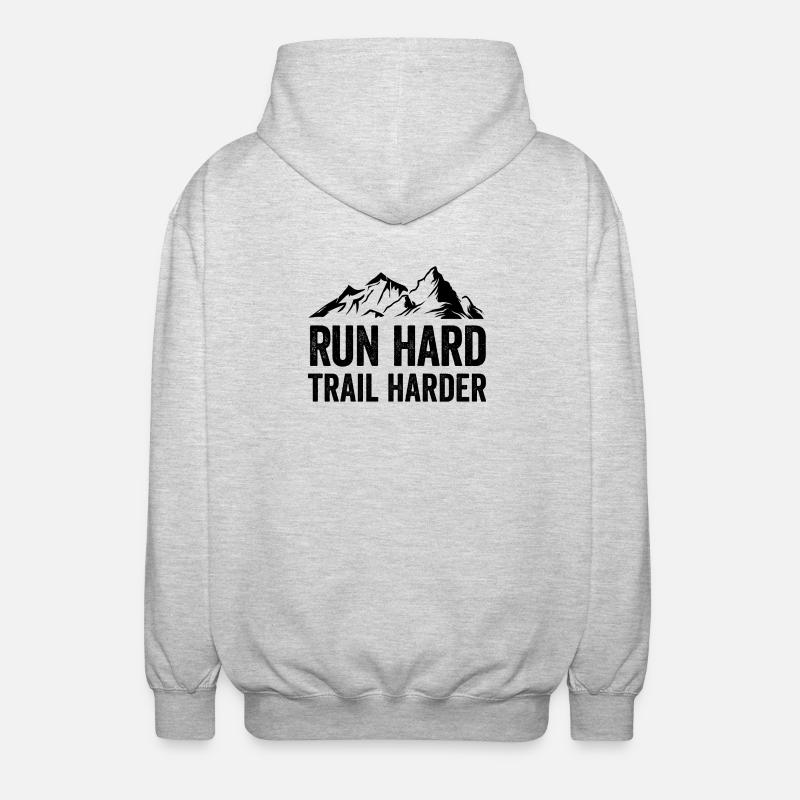 Courez fort. Trail plus difficile. - Veste à capuche unisexe - gris clair chiné