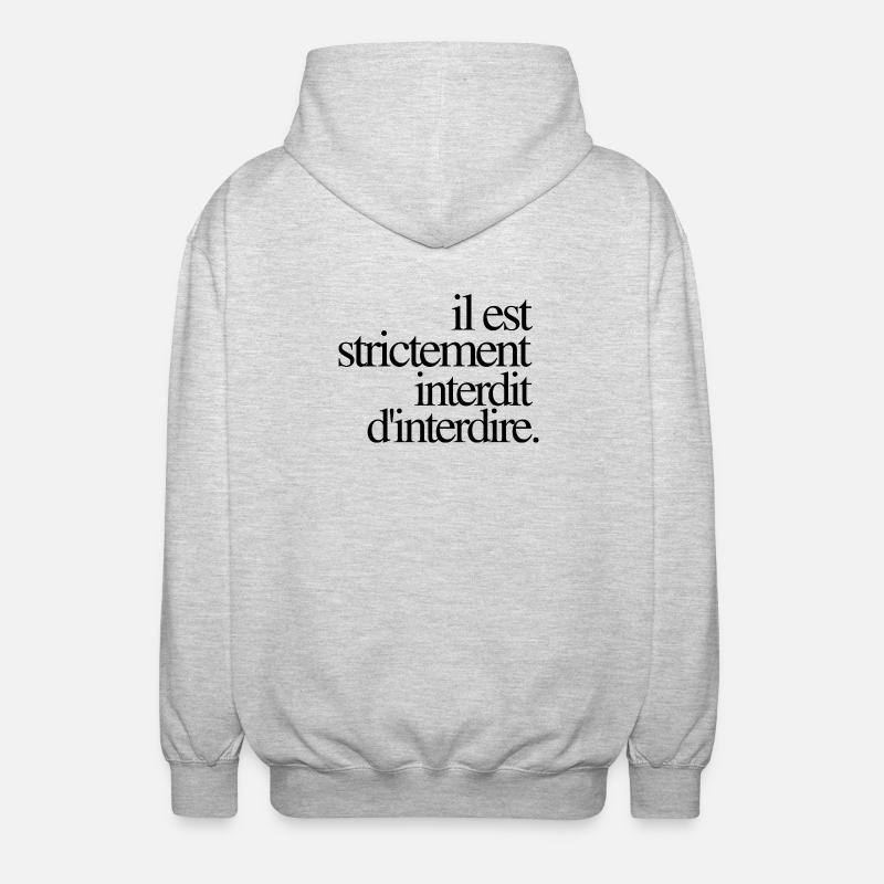 Il est strictement interdit d’interdire - Veste à capuche unisexe - gris clair chiné