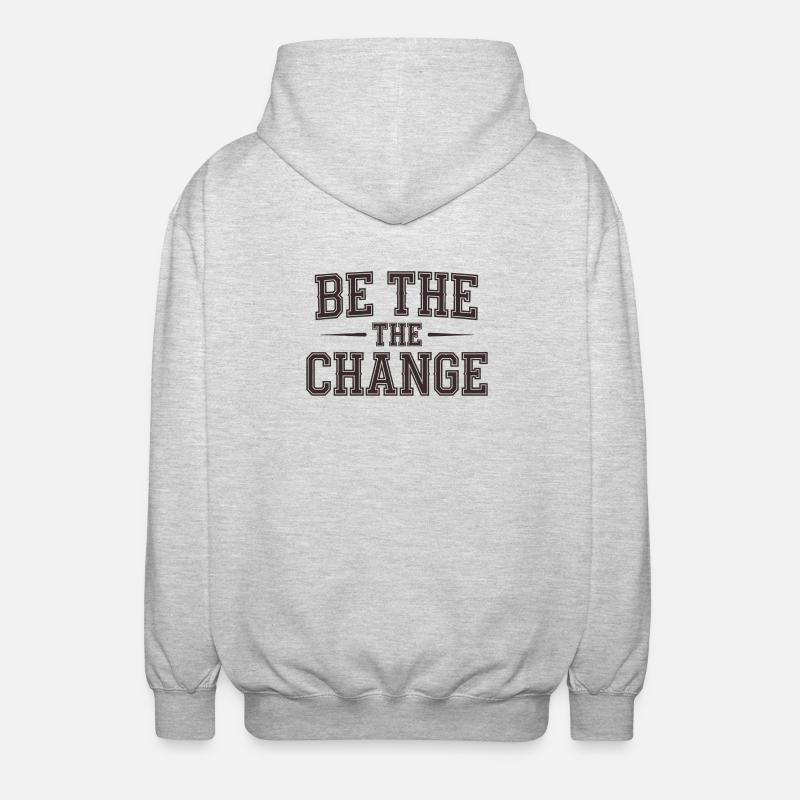 Soyez le changement - Message d’autonomisation - Veste à capuche unisexe - gris clair chiné
