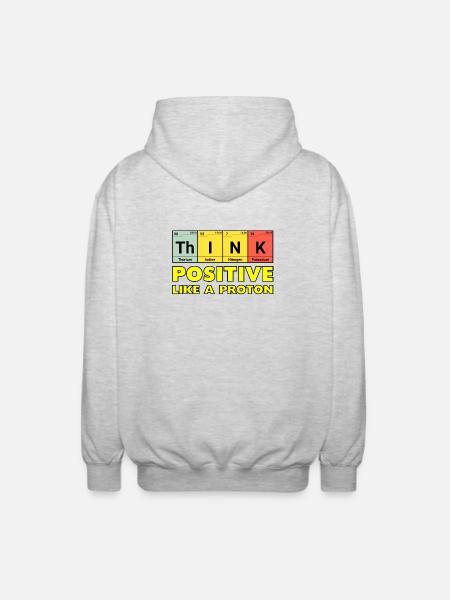 Think positively, like a proton - Unisex Hooded Jacket - light heather grey