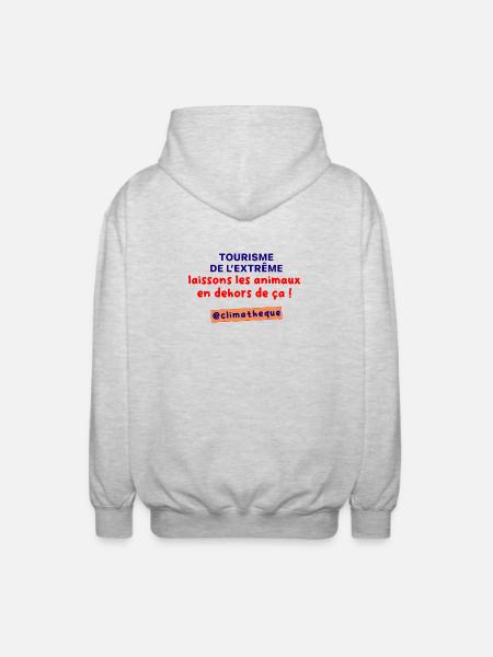Tourisme_de_lextreme_laissons_les_animaux_en_dehor - Unisex Hooded Jacket - light heather grey