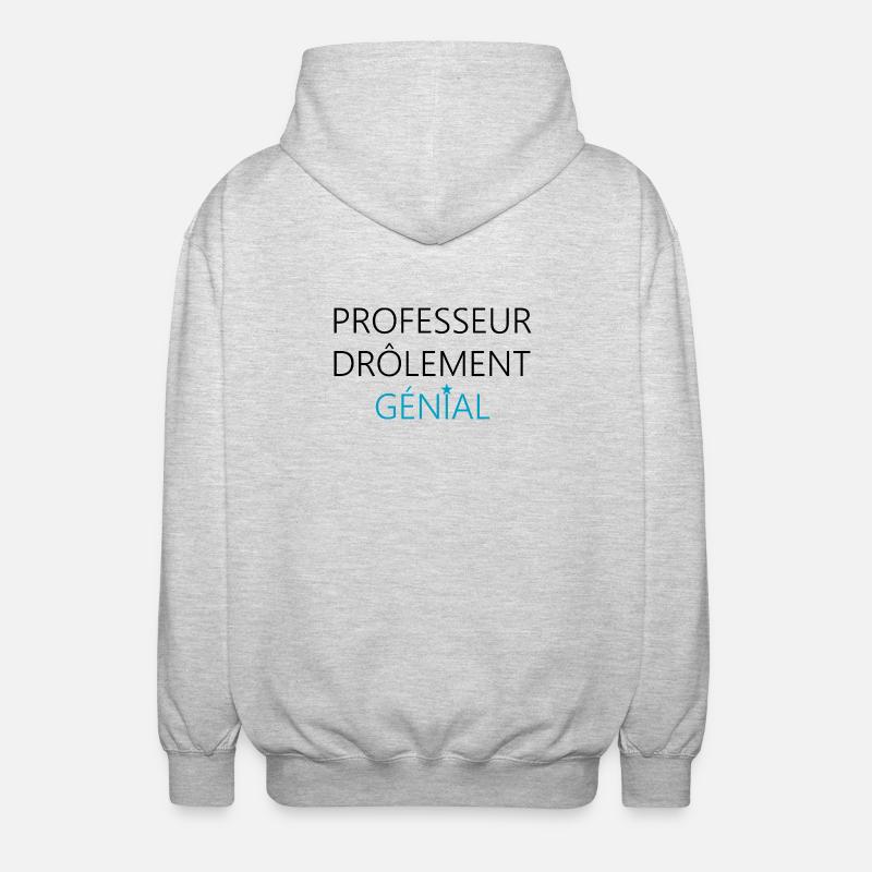 professeur drôlement génial / cadeau professeur - Veste à capuche unisexe - gris clair chiné