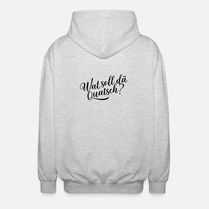 Wat soll dä Quatsch? - Unisex Kapuzenjacke - Hellgrau meliert