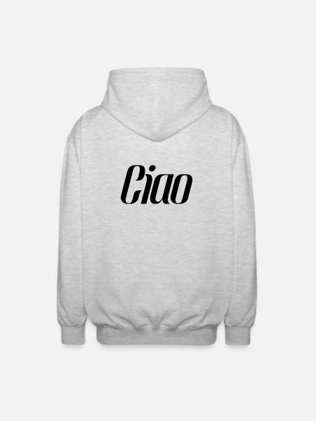Ciao Italy Saying – Minimal Typography Design - Unisex Hooded Jacket - light heather grey