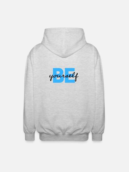 Be Yourself Motivation Saying Shirt - Unisex Hooded Jacket - light heather grey