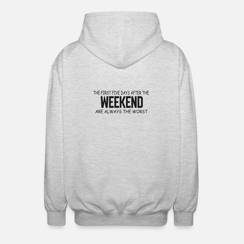 First Five Weekdays After Weekend - Unisex Hooded Jacket - light heather grey
