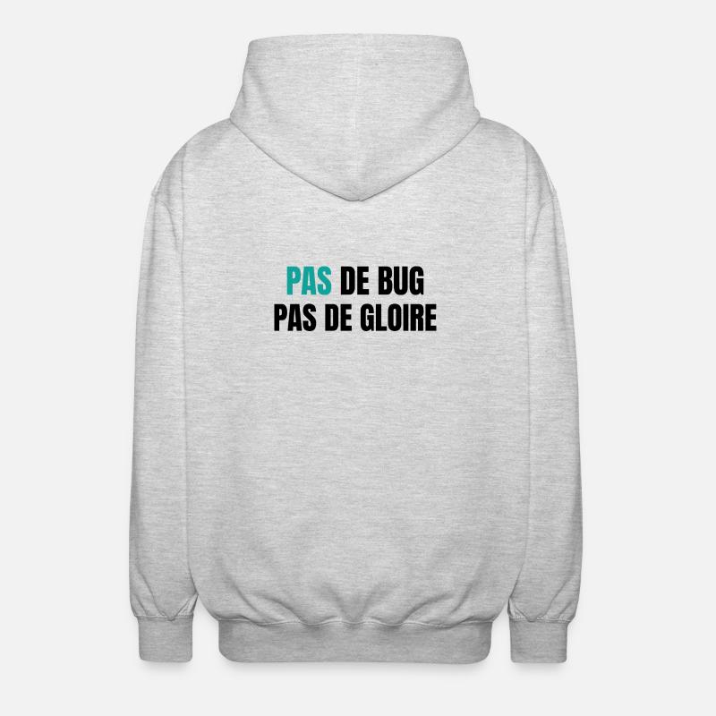 Pas de bug pas de gloire - Veste à capuche unisexe - gris clair chiné