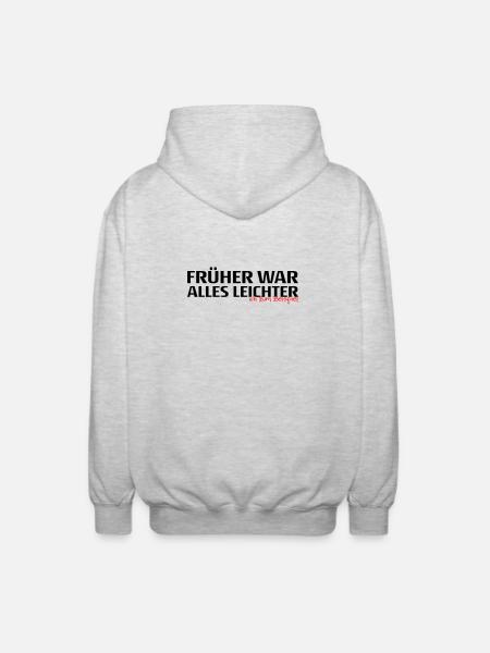 Frueher War Alles Leichter Spruch - Unisex Kapuzenjacke - Hellgrau meliert