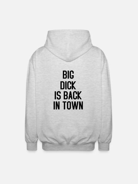 Big Dick is Back in Town - Unisex Hooded Jacket - light heather grey