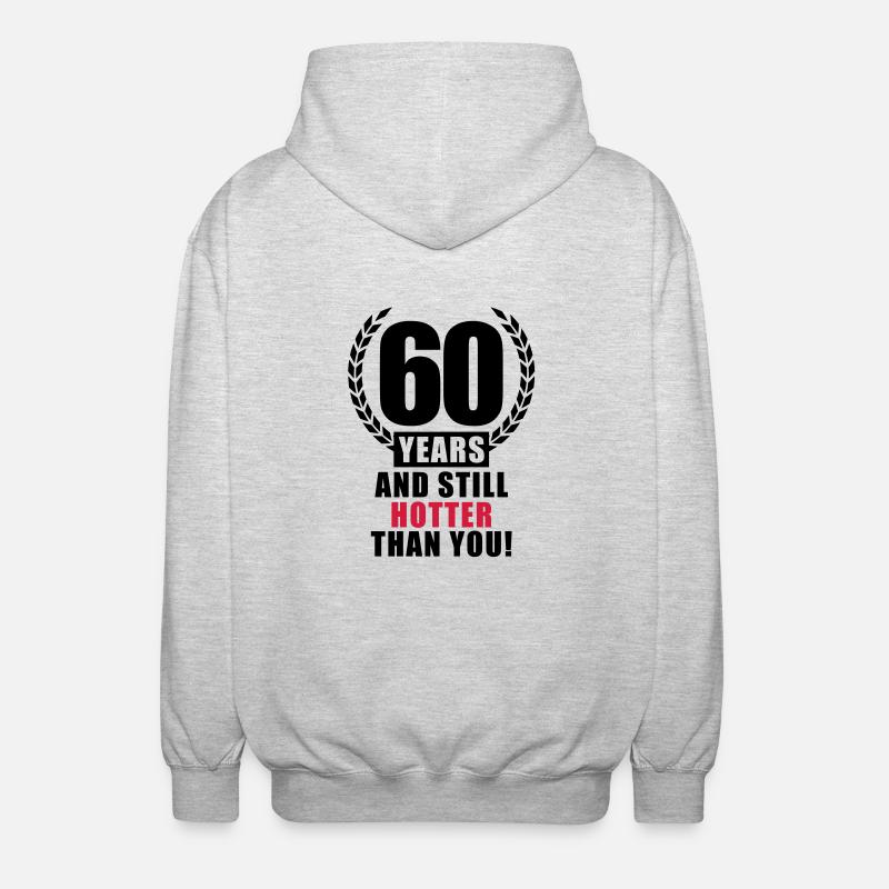 60_years_still_hotter_t2 - Veste à capuche unisexe - gris clair chiné