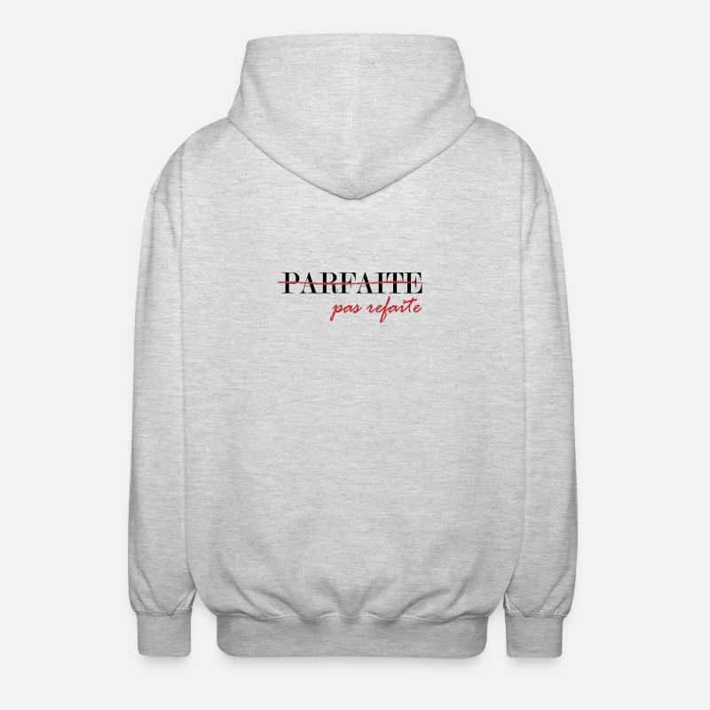 parfaite, pas refaite (noir) - Veste à capuche unisexe - gris clair chiné