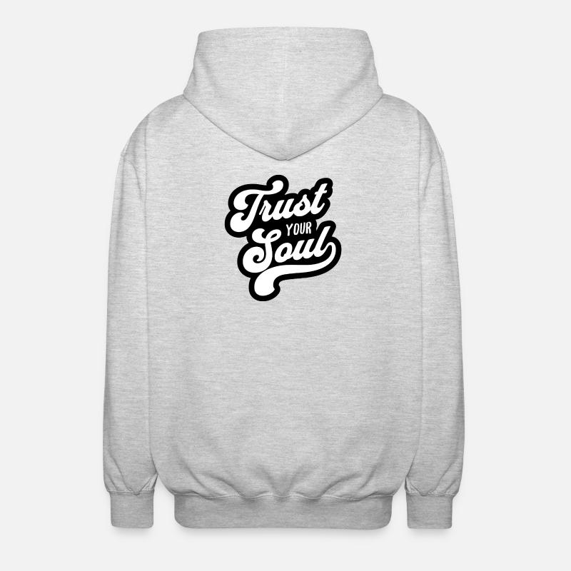 Trust Your Soul Typography Tee - Unisex Hooded Jacket - light heather grey