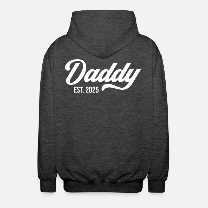 Daddy Est 2025 - Unisex Hooded Jacket - charcoal grey