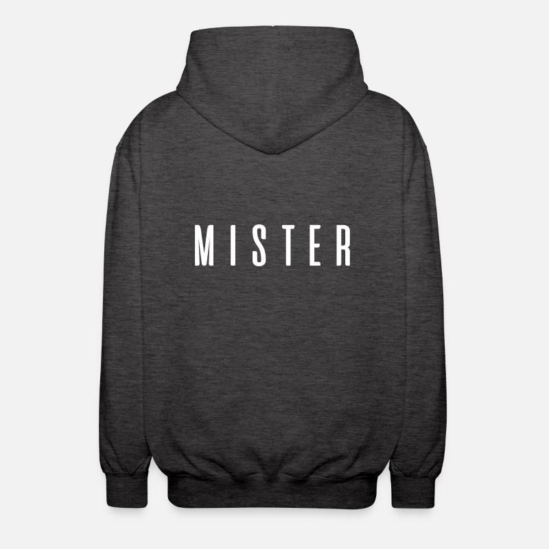 Mister ! Geschenkidee Sprüche - Unisex Kapuzenjacke - Anthrazit