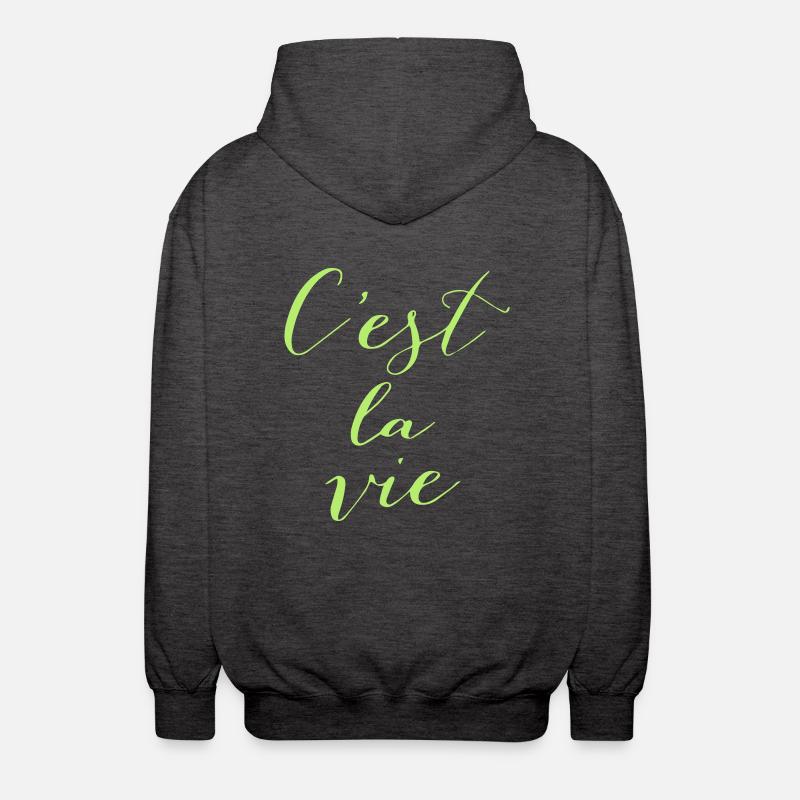 C'est la vie - Veste à capuche unisexe - charbon