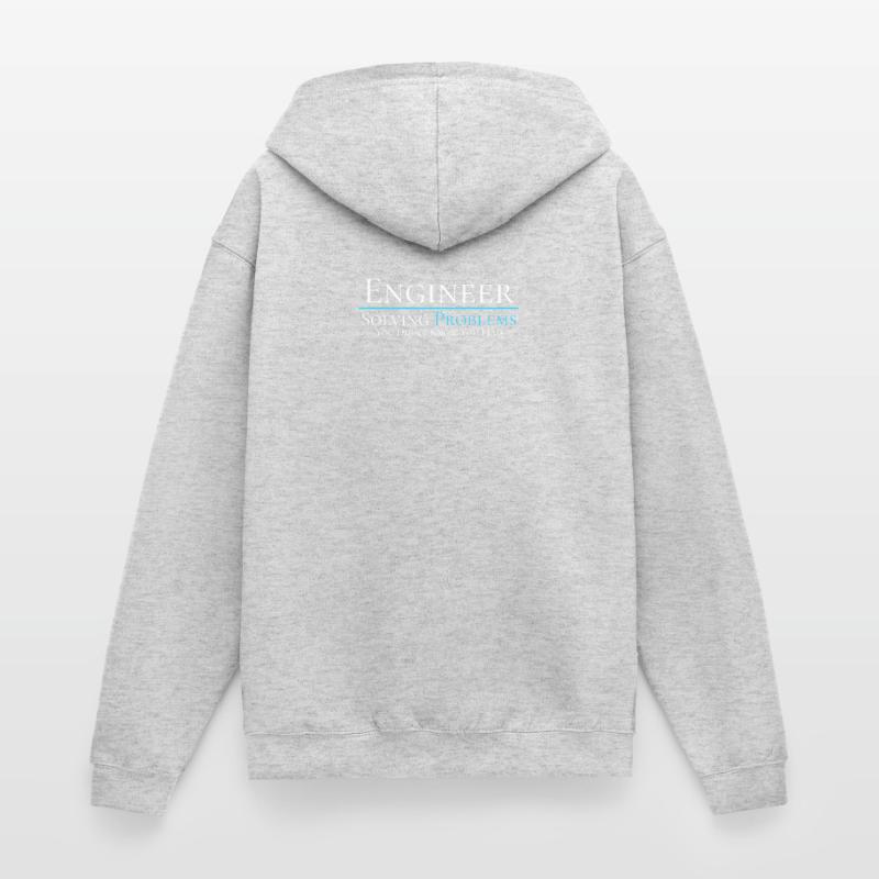 Engineer - Solving Problems - Engineering Shirt Unisex Kapuzenjacke