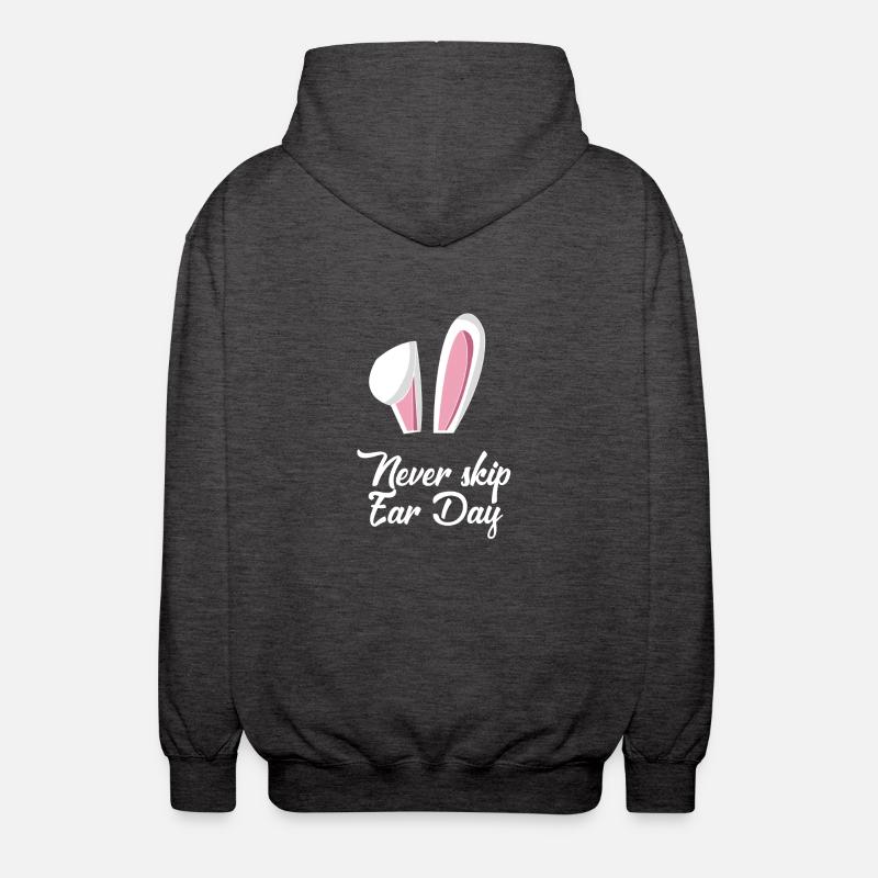 Never Skip Ear Day - Unisex Kapuzenjacke - Anthrazit