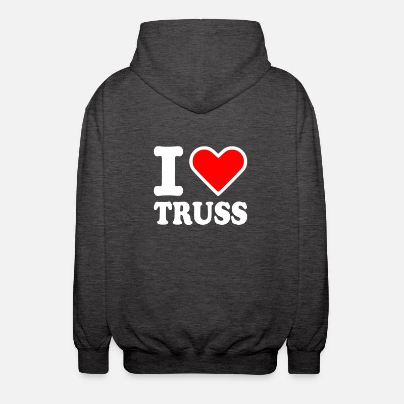 I love truss - Veste à capuche unisexe - charbon