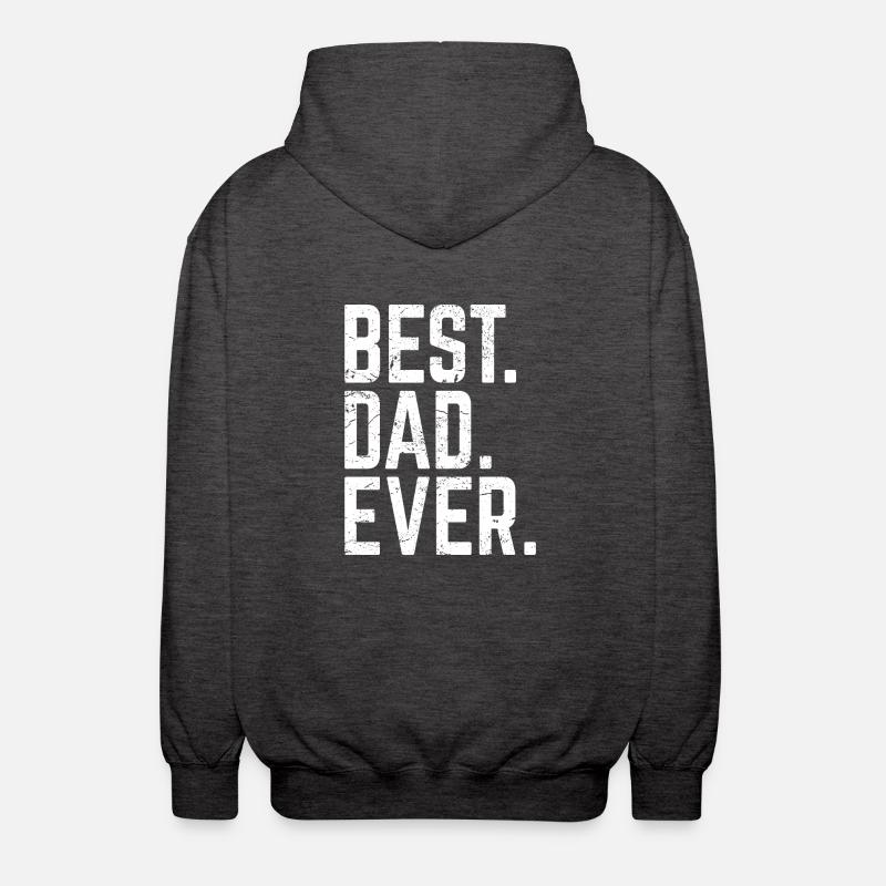 Best Dad Ever - Unisex Kapuzenjacke - Anthrazit