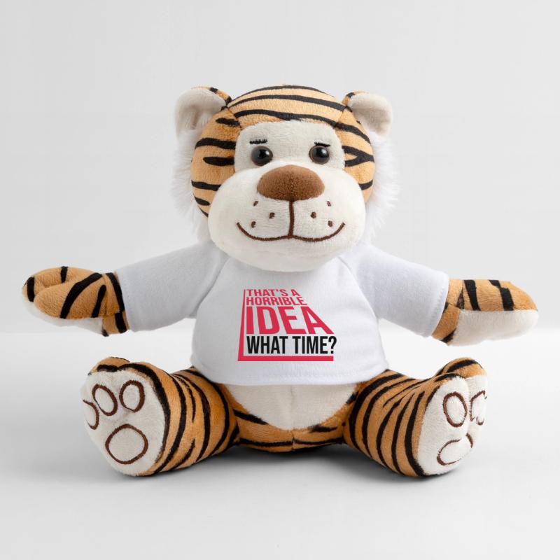 Thats a horrible Idea Plush Tiger