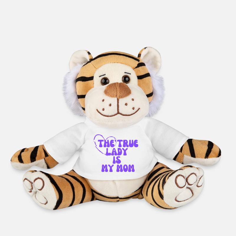 The True Lady is My Mom - Plush Tiger - white