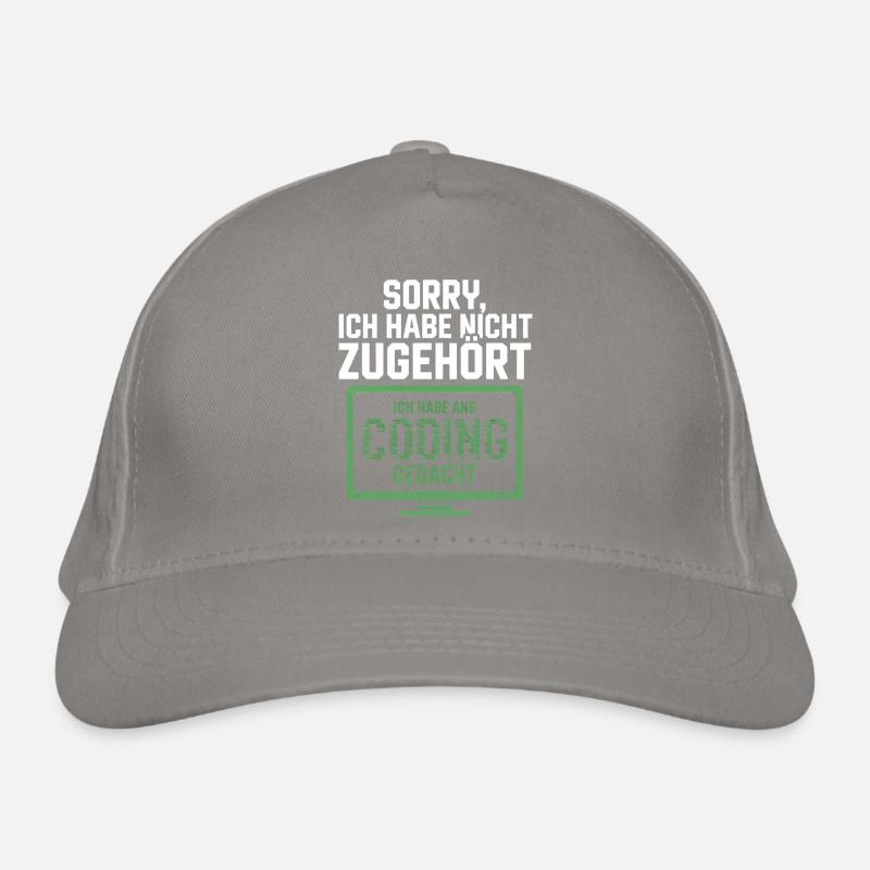 Sorry, ich habe Coding gedacht Bio-Baseballkappe